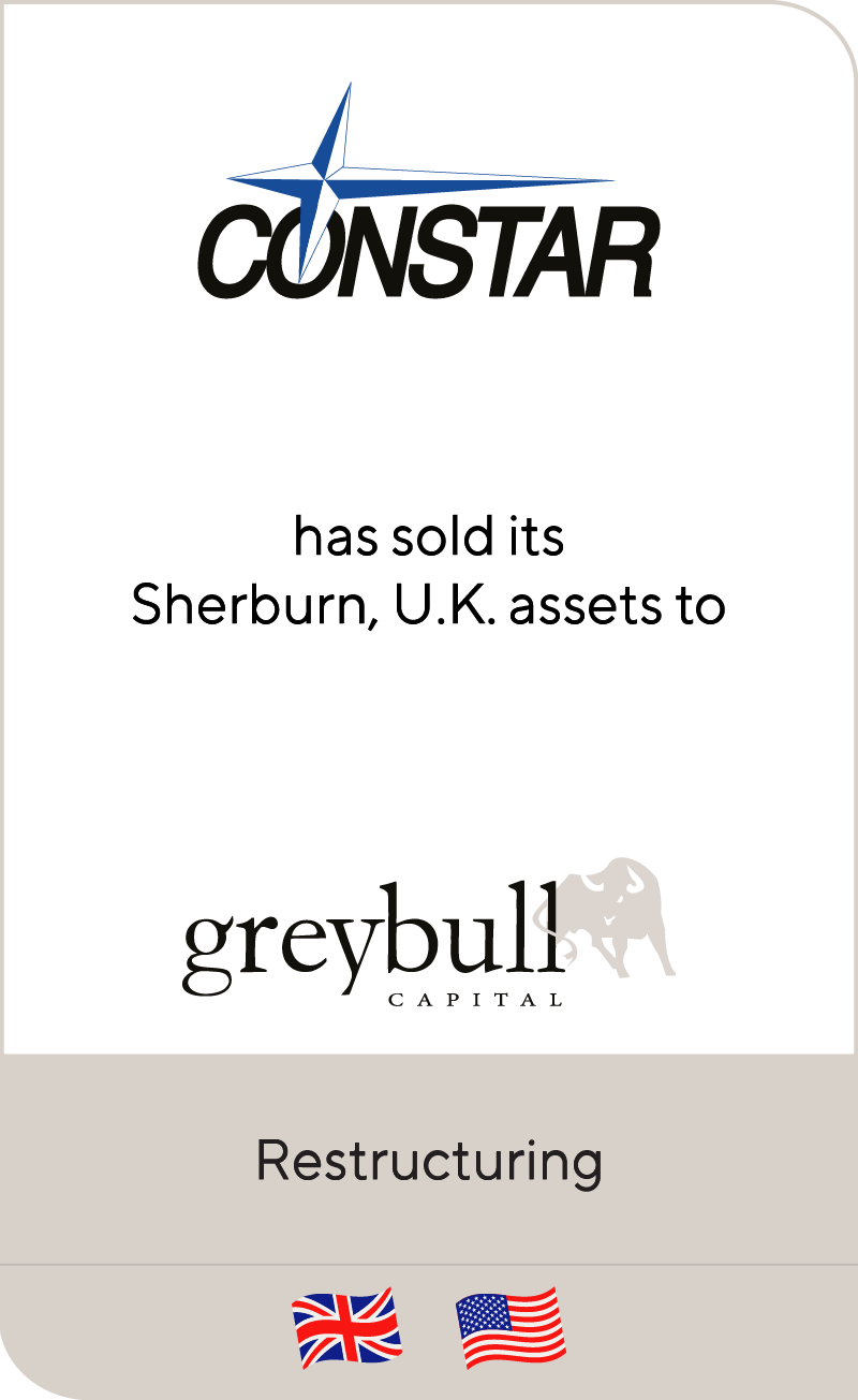 Constar has sold its Shelburn, UK assets to Greybull Capital