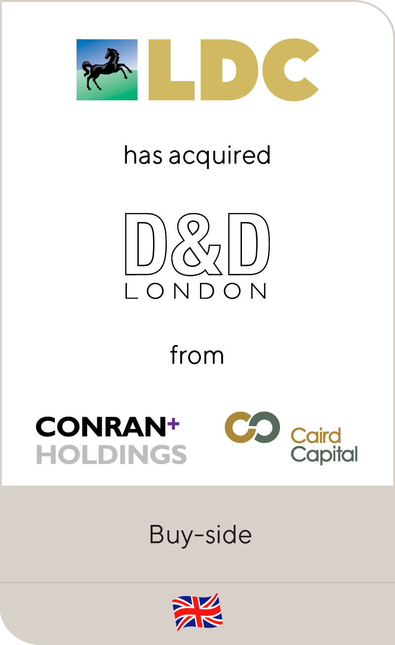 LDC has acquired D&D London from Conran Holdings and Caird Capital