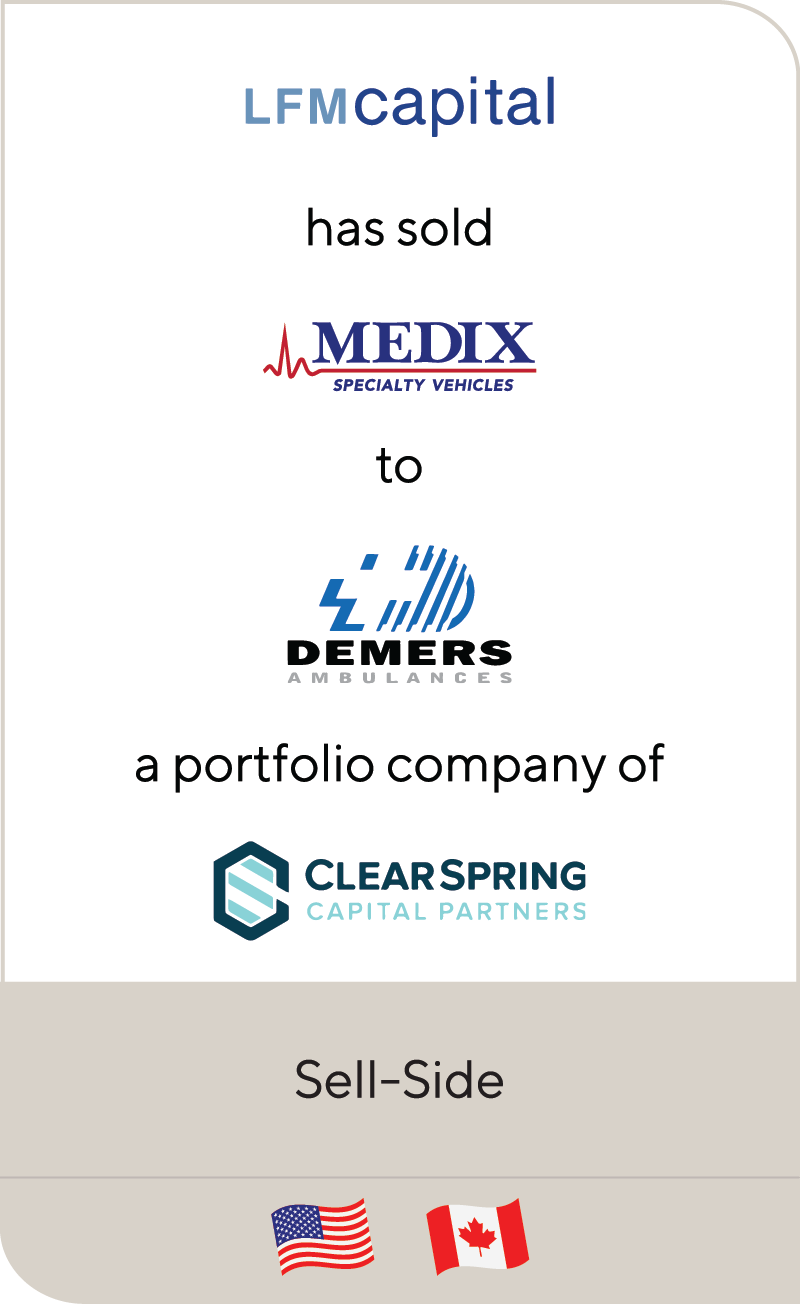 LFM Capital Medix Specialty Vehicles Demers Ambulance Clearspring Capital 2021