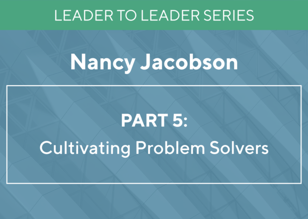 Leader To Leader Nancy Jacobson Thumbnail Part 5