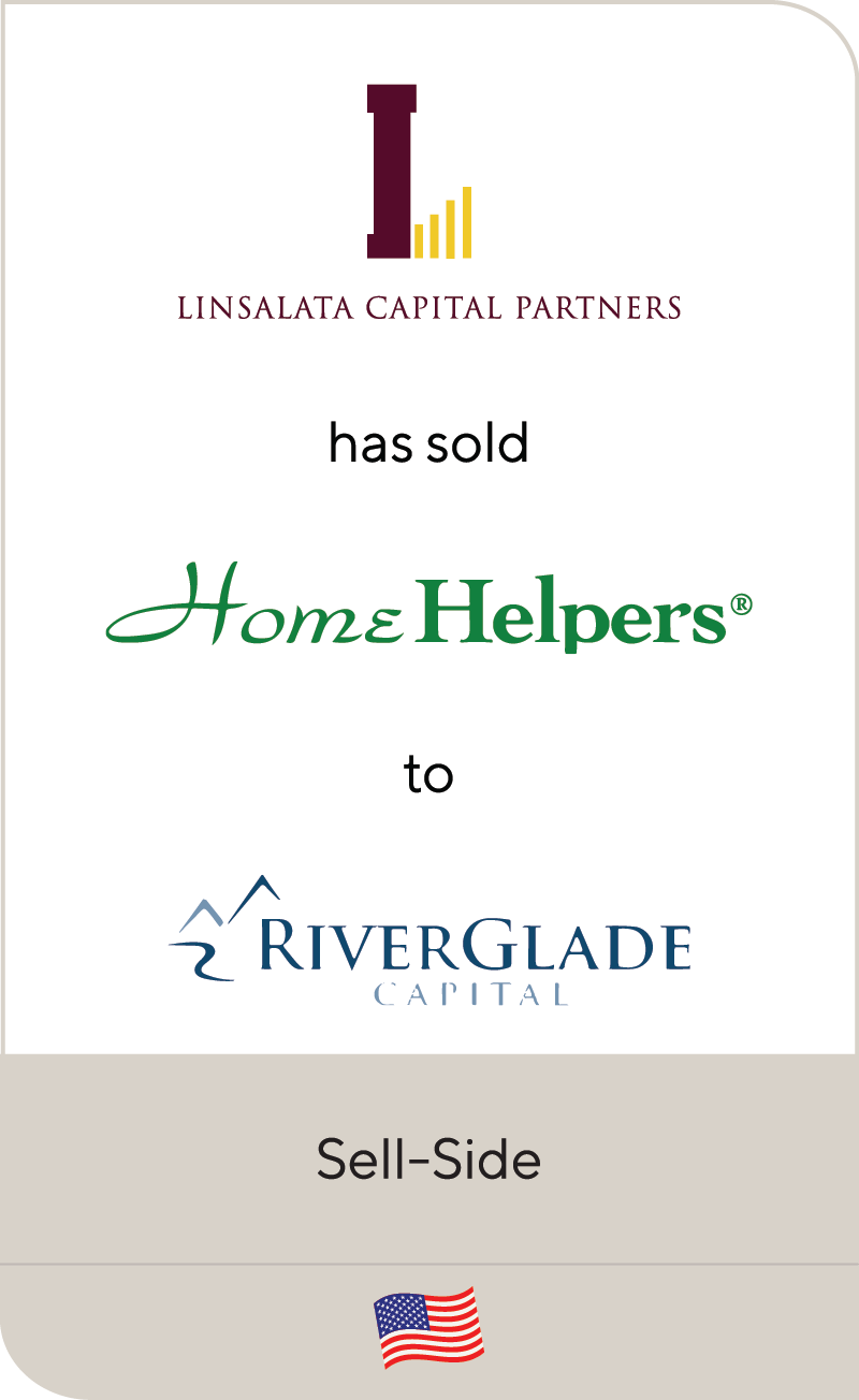 Linsalata Capital Partners Home Helpers RiverGlade Capital 2021